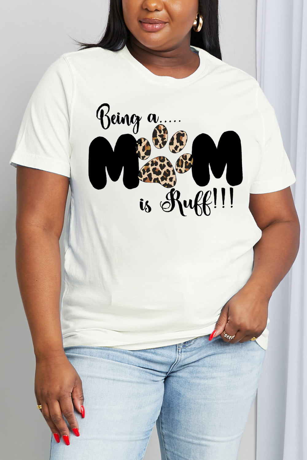 Simply Love Full Size BEING A MOM IS RUFF Graphic Cotton Tee